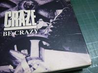CRAZE（クレイズ） / ビー・クレイジー