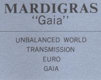 マルディグラス / Gaia