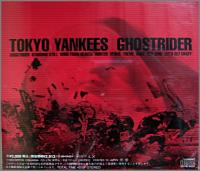 東京ヤンキース / ゴーストライダー