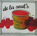 DE　LA　SOUL / Itzsoweezee