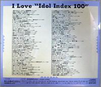 VA / アイ・ラヴ“アイドル・インデックス100”
