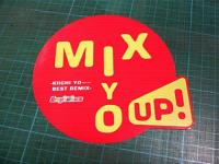 横山輝一 / MIX YO UP～Kiichi-Yo・ベスト・リミックス