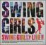 SWING GIRLS LIVE!!