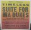 タイムレス:Suite For Ma Dukes