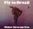 FLY TO BRAZIL