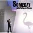 SOMEDAY 