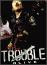 トラブル・アライヴ 2010.4.13　HARAJUKU