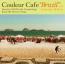 Couleur CAFE "BRAZIL" with Summer Breeze