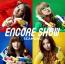 ENCORE SHOW(初回生産限定盤)(DVD付)