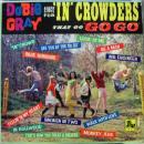 ドビー・グレイ / Sings For In Crowders That Go Go-Go