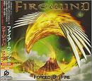ファイアーウインド / フォージド・バイ・ファイア(CCCD)