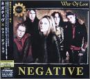 ネガティヴ / ウォー・オブ・ラヴ