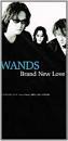 WANDS（ワンズ） / Brand New Love