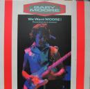 ゲイリー・ムーア / ウイ・ウォント・ムーア