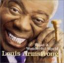 ルイ・アームストロング / この素晴らしき世界