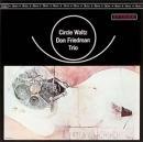 ドン・フリードマン / サークル・ワルツ