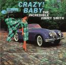 ジミー・スミス / クレイジー・ベイビー