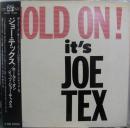 ジョー・テックス / ホールド・オン・イッツ・ジョー・テックス