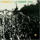 フォルムラ・トレ  / La Grande Casa