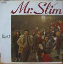 ミスター・スリム・カンパニー / パート1
