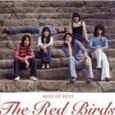 赤い鳥 / ベスト・オブ・ベスト 