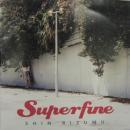 シンリズム / スーパーファイン