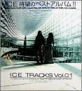 ICE / ICE TRACKS Vol.01