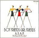 A.S.A.P.  （松任谷由実　英語カバー集） / ボーイ・フレンズ・ガール・フレンズ