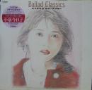 小泉今日子 / バラード・クラシックス