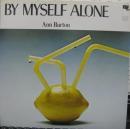 アン・バートン / バイ・マイセルフ・アローン