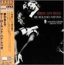 サー・ローランド・ハナ・トリオ / 夢のあとで(紙ジャケット仕様)