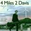4 Miles 2 Davis