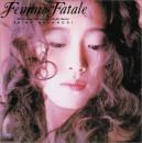 中森明菜 / ファム・ファタル
