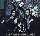 HOTEI with FELLOWS , 布袋寅泰 / ALL TIME SUPER GUEST(初回限定盤)(DVD付)