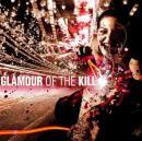グラマー・オブ・ザ・キル / GLAMOUR OF THE KILL