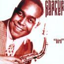 Charlie Parker / Bird