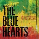 オムニバス / RESPECT!!! THE BLUE HEARTS～レゲエ・トリビュート