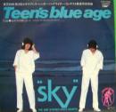 スカイ / ティーンズ・ブルー・エイジ