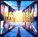 中村雅俊 / SONGS ON TV