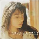 ZARD（ザード） / フォーエヴァー・ユー