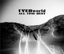 UVERworld、ウーバーワールド / オール・タイム・ベスト