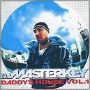 DJマスターキー / DADDY'S HOUSE VOL.1