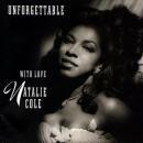 ナタリー・コール / UNFORGETTABLE WITH LOVE