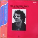 フェリックス・パパラルディ / ドント・ウォリー・ママ