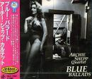 アーチー・シェップ・カルテット / ブルー・バラード