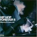 D.J.ジャジー・ジェフ  / HIP HOP FOREVER 2