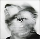 ファクト / In the Blink of An Eye