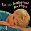 ジェーン・モーガン / Love Makes the World Go Round
