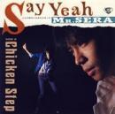 世良公則 / Say Yeah 〜とんだ時代に生まれちまった〜