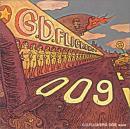 G.D.フリッカーズ / 009 再生前夜